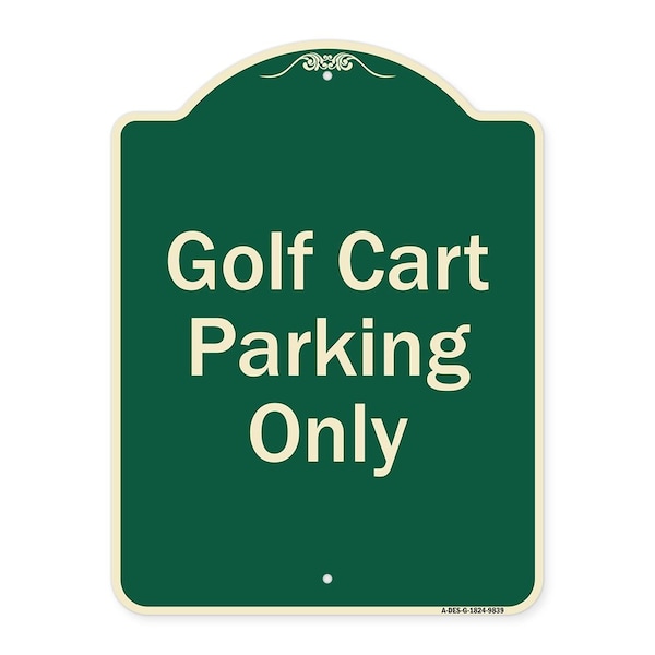 Signmission Designer Series-Golf Cart Parking Only Green Heavy-Gauge Aluminum A-DES-G-1824-9839 - main